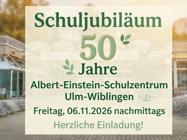 Schuljubiläum 50 Jahre Albert-Einstein-Schulzentrum